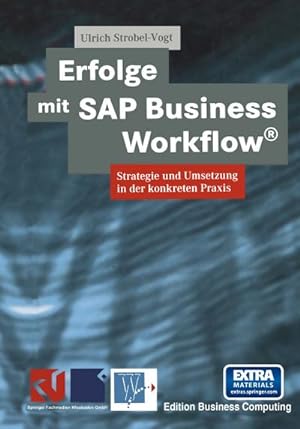 Seller image for Erfolge mit SAP Business Workflow for sale by BuchWeltWeit Ludwig Meier e.K.