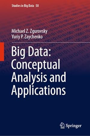 Immagine del venditore per Big Data: Conceptual Analysis and Applications venduto da BuchWeltWeit Ludwig Meier e.K.