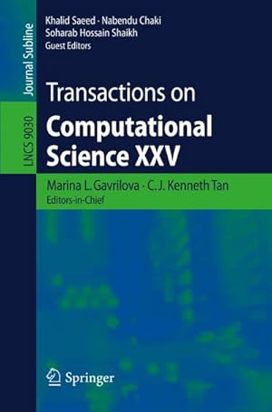 Imagen del vendedor de Transactions on Computational Science XXV a la venta por BuchWeltWeit Ludwig Meier e.K.