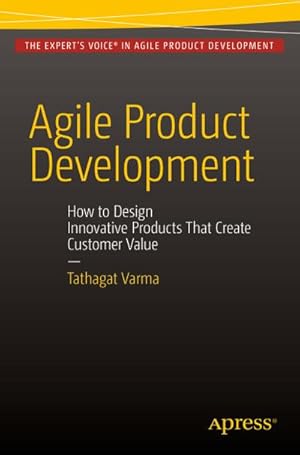 Imagen del vendedor de Agile Product Development a la venta por BuchWeltWeit Ludwig Meier e.K.