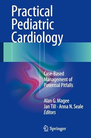 Seller image for Practical Pediatric Cardiology for sale by BuchWeltWeit Ludwig Meier e.K.