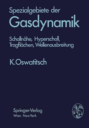 Seller image for Spezialgebiete der Gasdynamik for sale by BuchWeltWeit Ludwig Meier e.K.