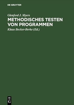 Immagine del venditore per Methodisches Testen von Programmen venduto da BuchWeltWeit Ludwig Meier e.K.