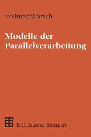Bild des Verkufers fr Modelle der Parallelverarbeitung zum Verkauf von BuchWeltWeit Ludwig Meier e.K.