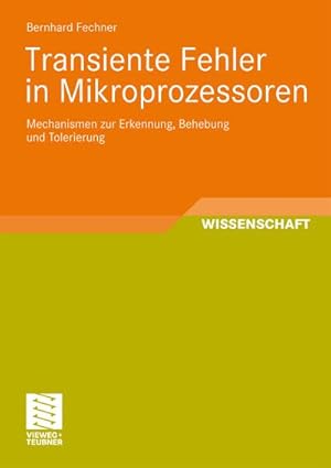 Bild des Verkufers fr Transiente Fehler in Mikroprozessoren zum Verkauf von BuchWeltWeit Ludwig Meier e.K.