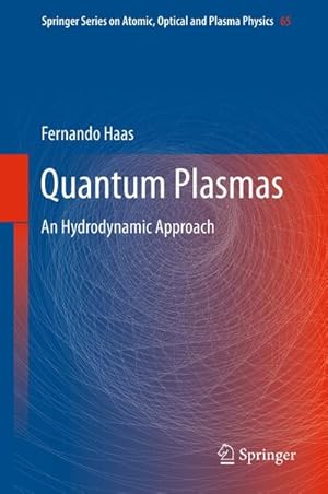 Image du vendeur pour Quantum Plasmas mis en vente par BuchWeltWeit Ludwig Meier e.K.