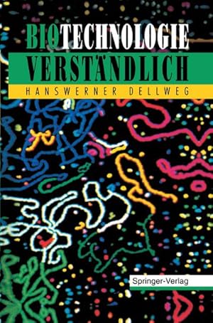 Image du vendeur pour Biotechnologie Verstndlich mis en vente par BuchWeltWeit Ludwig Meier e.K.