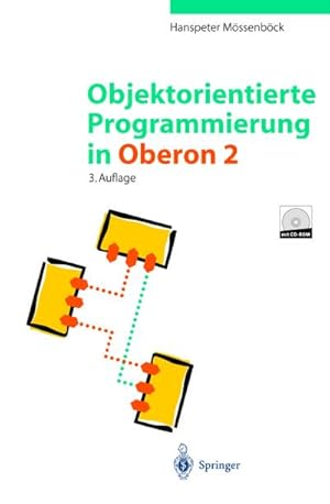 Image du vendeur pour Objektorientierte Programmierung in Oberon-2 mis en vente par BuchWeltWeit Ludwig Meier e.K.