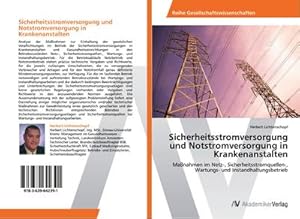 Seller image for Sicherheitsstromversorgung und Notstromversorgung in Krankenanstalten for sale by BuchWeltWeit Ludwig Meier e.K.