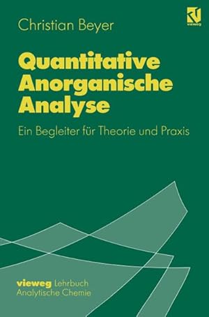 Seller image for Quantitative Anorganische Analyse for sale by BuchWeltWeit Ludwig Meier e.K.