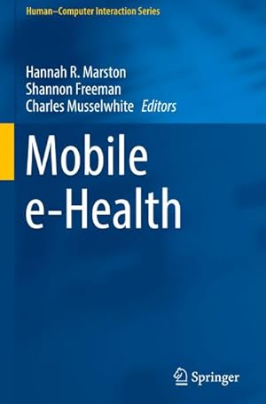 Seller image for Mobile e-Health for sale by BuchWeltWeit Ludwig Meier e.K.