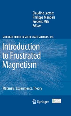 Immagine del venditore per Introduction to Frustrated Magnetism venduto da BuchWeltWeit Ludwig Meier e.K.