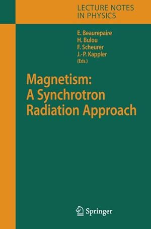 Immagine del venditore per Magnetism: A Synchrotron Radiation Approach venduto da BuchWeltWeit Ludwig Meier e.K.