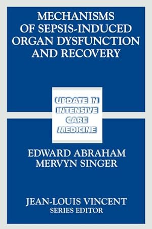 Seller image for Mechanisms of Sepsis-Induced Organ Dysfunction and Recovery for sale by BuchWeltWeit Ludwig Meier e.K.