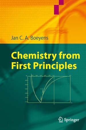 Image du vendeur pour Chemistry from First Principles mis en vente par BuchWeltWeit Ludwig Meier e.K.