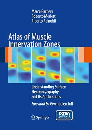 Image du vendeur pour Atlas of Muscle Innervation Zones mis en vente par BuchWeltWeit Ludwig Meier e.K.