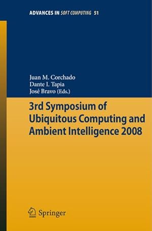 Immagine del venditore per 3rd Symposium of Ubiquitous Computing and Ambient Intelligence 2008 venduto da BuchWeltWeit Ludwig Meier e.K.