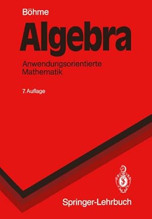 Bild des Verkufers fr Algebra zum Verkauf von BuchWeltWeit Ludwig Meier e.K.