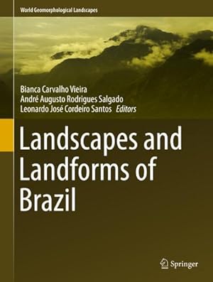 Seller image for Landscapes and Landforms of Brazil for sale by BuchWeltWeit Ludwig Meier e.K.
