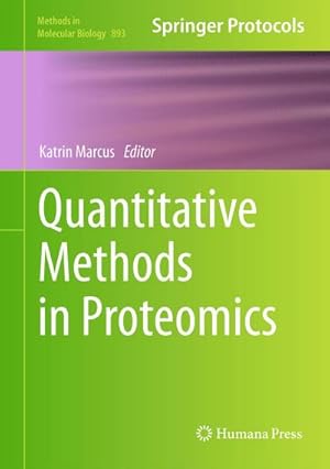 Seller image for Quantitative Methods in Proteomics for sale by BuchWeltWeit Ludwig Meier e.K.