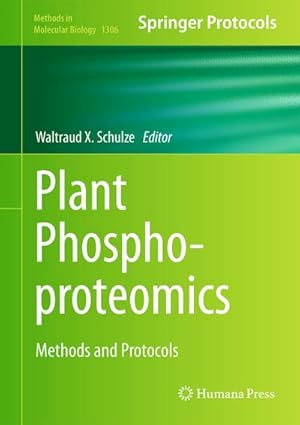 Immagine del venditore per Plant Phosphoproteomics venduto da BuchWeltWeit Ludwig Meier e.K.