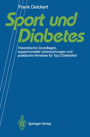 Immagine del venditore per Sport und Diabetes venduto da BuchWeltWeit Ludwig Meier e.K.