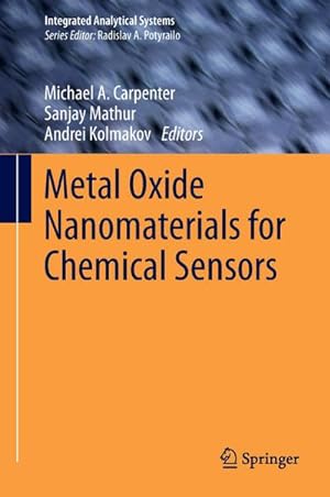 Seller image for Metal Oxide Nanomaterials for Chemical Sensors for sale by BuchWeltWeit Ludwig Meier e.K.