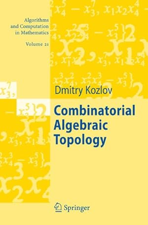 Seller image for Combinatorial Algebraic Topology for sale by BuchWeltWeit Ludwig Meier e.K.