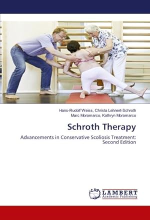 Image du vendeur pour Schroth Therapy mis en vente par BuchWeltWeit Ludwig Meier e.K.