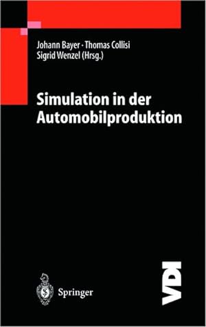 Imagen del vendedor de Simulation in der Automobilproduktion a la venta por BuchWeltWeit Ludwig Meier e.K.