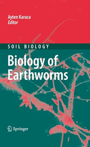 Immagine del venditore per Biology of Earthworms venduto da BuchWeltWeit Ludwig Meier e.K.