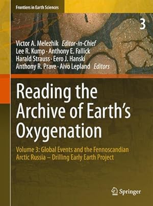 Immagine del venditore per Reading the Archive of Earths Oxygenation venduto da BuchWeltWeit Ludwig Meier e.K.