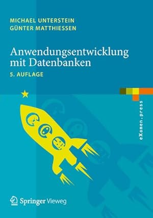 Imagen del vendedor de Anwendungsentwicklung mit Datenbanken a la venta por BuchWeltWeit Ludwig Meier e.K.