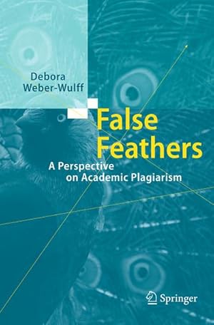 Imagen del vendedor de False Feathers a la venta por BuchWeltWeit Ludwig Meier e.K.