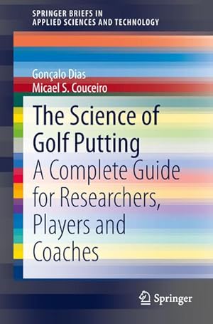 Imagen del vendedor de The Science of Golf Putting a la venta por BuchWeltWeit Ludwig Meier e.K.