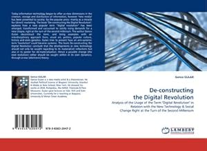 Seller image for De-constructing the Digital Revolution for sale by BuchWeltWeit Ludwig Meier e.K.