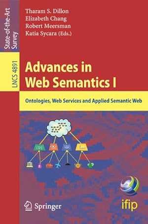 Immagine del venditore per Advances in Web Semantics I venduto da BuchWeltWeit Ludwig Meier e.K.