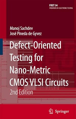 Seller image for Defect-Oriented Testing for Nano-Metric CMOS VLSI Circuits for sale by BuchWeltWeit Ludwig Meier e.K.