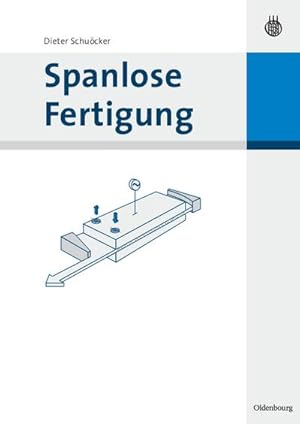 Seller image for Spanlose Fertigung for sale by BuchWeltWeit Ludwig Meier e.K.