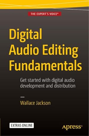 Seller image for Digital Audio Editing Fundamentals for sale by BuchWeltWeit Ludwig Meier e.K.