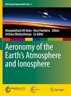 Bild des Verkufers fr Aeronomy of the Earth's Atmosphere and Ionosphere zum Verkauf von BuchWeltWeit Ludwig Meier e.K.