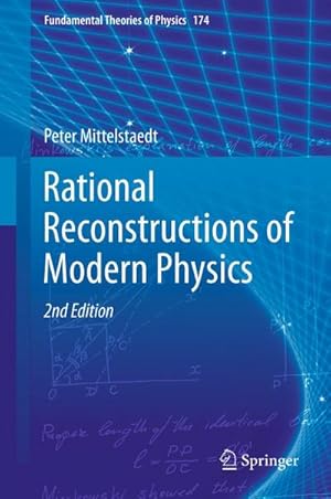 Seller image for Rational Reconstructions of Modern Physics for sale by BuchWeltWeit Ludwig Meier e.K.