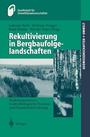 Seller image for Rekultivierung in Bergbaufolgelandschaften for sale by BuchWeltWeit Ludwig Meier e.K.