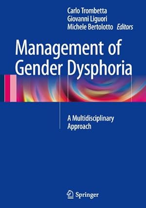 Imagen del vendedor de Management of Gender Dysphoria a la venta por BuchWeltWeit Ludwig Meier e.K.