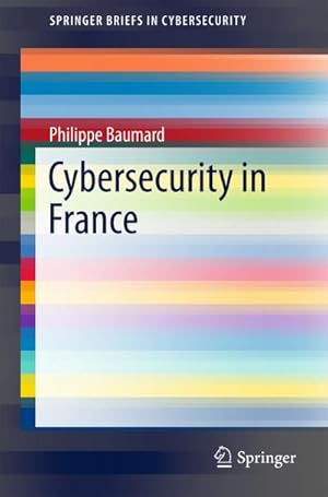 Seller image for Cybersecurity in France for sale by BuchWeltWeit Ludwig Meier e.K.