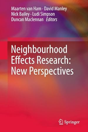 Seller image for Neighbourhood Effects Research: New Perspectives for sale by BuchWeltWeit Ludwig Meier e.K.