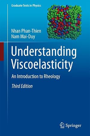 Imagen del vendedor de Understanding Viscoelasticity a la venta por BuchWeltWeit Ludwig Meier e.K.