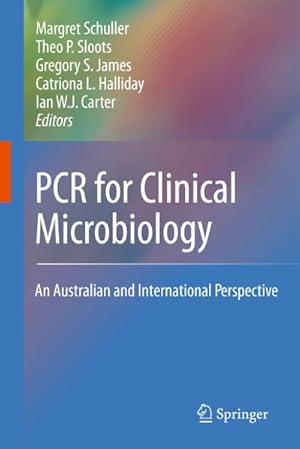 Image du vendeur pour PCR for Clinical Microbiology mis en vente par BuchWeltWeit Ludwig Meier e.K.