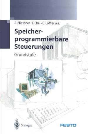 Image du vendeur pour Speicherprogrammierbare Steuerungen mis en vente par BuchWeltWeit Ludwig Meier e.K.