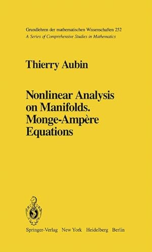 Seller image for Nonlinear Analysis on Manifolds. Monge-Ampre Equations for sale by BuchWeltWeit Ludwig Meier e.K.